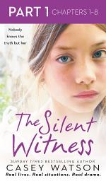 Icon image The Silent Witness: Part 1 of 3