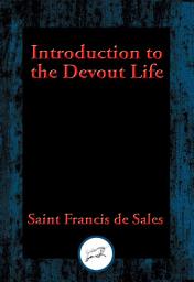 Icon image Introduction to the Devout Life: With Linked Table of Contents
