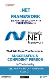 Icon image Dot NET Framework Notes For Professionals