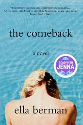 Icon image The Comeback: A Read with Jenna Pick