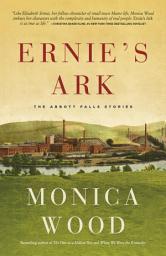 Icon image Ernie's Ark: The Abbott Falls Stories