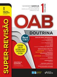 Icon image Super-revisão OAB - Doutrina completa - Vol. 01: Edição 13