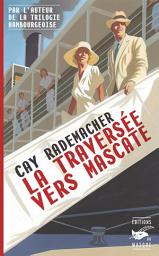 Icon image La traversée vers Mascate