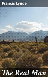 Icon image The Real Man: An Exploration of Masculinity and Honor on the American Frontier