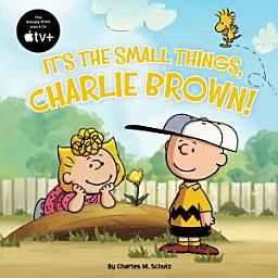 Icon image It's the Small Things, Charlie Brown!