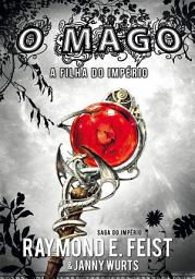 Icon image O Mago - A Filha do Império
