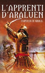 Icon image L'Apprenti d'Araluen 10 - L'Empereur du Nihon-Ja