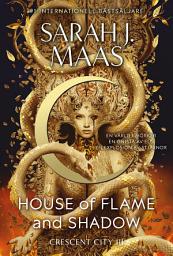 Icon image House of Flame and Shadow (Svensk utgåva)