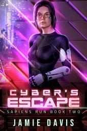 Icon image Cyber's Escape: Sapiens Run Book 2