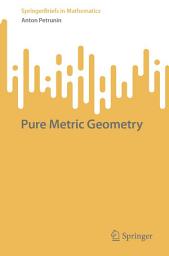 Icon image Pure Metric Geometry