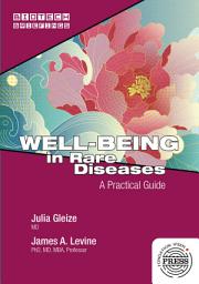 Icon image Well-Being in Rare Diseases.: A Practical Guide