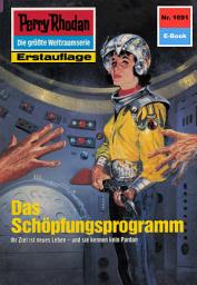 Icon image Perry Rhodan 1691: Das Schöpfungsprogramm: Perry Rhodan-Zyklus "Die Große Leere"