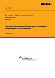 Icon image Das Verbot der Altersdiskriminierung als Schranke bei der Aufstellung von Sozialplänen