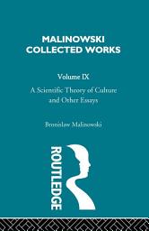 Icon image A Scientific Theory of Culture and Other Essays: [1944]