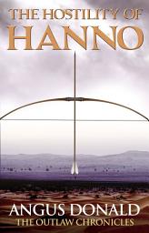 Icon image The Hostility of Hanno: An Outlaw Chronicles short story