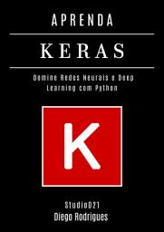 Icon image APRENDA KERAS - Edição 2026: Domine Redes Neurais e Deep Learning com Python