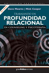 Icon image Trabajando en profundidad relacional: En counseling y psicoterapia