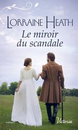 Icon image Le miroir du scandale