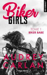 Icon image Biker girls - Tome 01: Biker babe