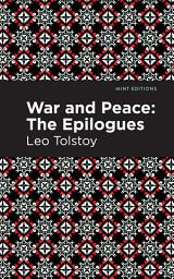 Icon image War and Peace:: Epilogues