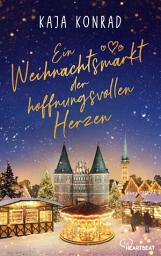 Icon image Ein Weihnachtsmarkt der hoffnungsvollen Herzen