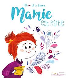 Icon image Mamie est partie