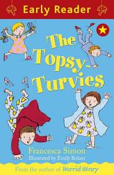 Icon image Early Reader: The Topsy-Turvies