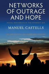 Icon image Networks of Outrage and Hope: Social Movements in the Internet Age, Edition 2