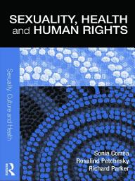 Icon image Sexuality, Health and Human Rights
