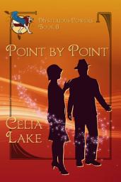 Icon image Point By Point: a 1920s historical fantasy romance