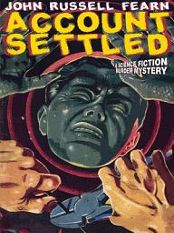 Icon image Account Settled: A Science Fiction Murder Mystery