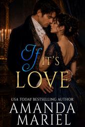 Icon image If It's Love: Hoyden Meets Marquess