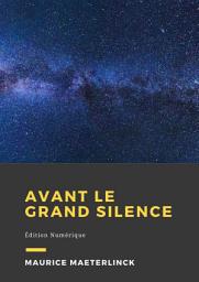 Icon image Avant le grand silence