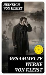 Icon image Gesammelte Werke von Kleist: Bereicherte Ausgabe.