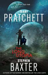 Icon image The Long Utopia: A Novel
