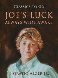 Icon image Joe's Luck: Restored Classics to Go Edition