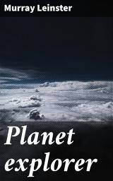 Icon image Planet explorer: Journey through Alien Worlds and Interstellar Adventure