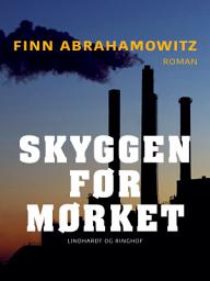 Icon image Skyggen før mørket