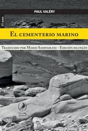 Icon image El cementerio marino: Edición bilingüe