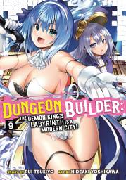 Icon image Dungeon Builder: The Demon King's Labyrinth is a Modern City! (Manga)
