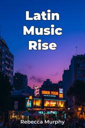 Icon image Latin Music Rise