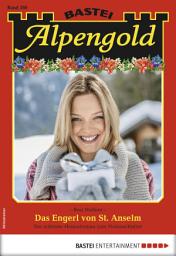 Icon image Alpengold 260: Das Engerl von St. Anselm