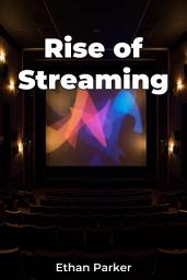 Icon image Rise of Streaming