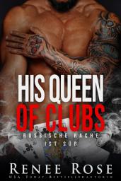 Icon image His Queen of Clubs: Russische Rache ist süß