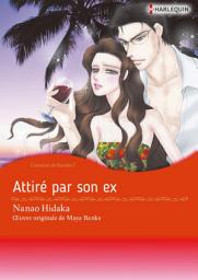 Icon image Attiré par son ex: Harlequin Comics
