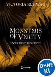 Icon image Monsters of Verity (Band 2) - Unser düsteres Duett: Dark Urban Fantasy ab 14 Jahre