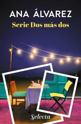 Icon image Serie Dos más dos (Pack con Dos copas y una noche | Dos cafés y una aventura)
