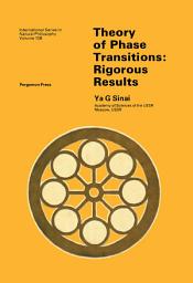 Icon image Theory of Phase Transitions: Rigorous Results