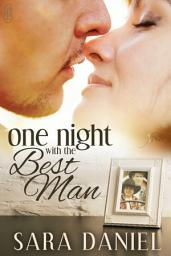 Icon image One Night With the Best Man (1Night Stand series): 1Night Stand