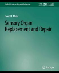 Icon image Sensory Organ Replacement and Repair
